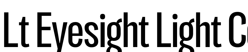 LT-Eyesight-Light-Condensed font family download free