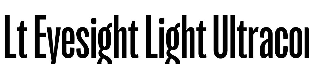 LT-Eyesight-Light-UltraCond font family download free