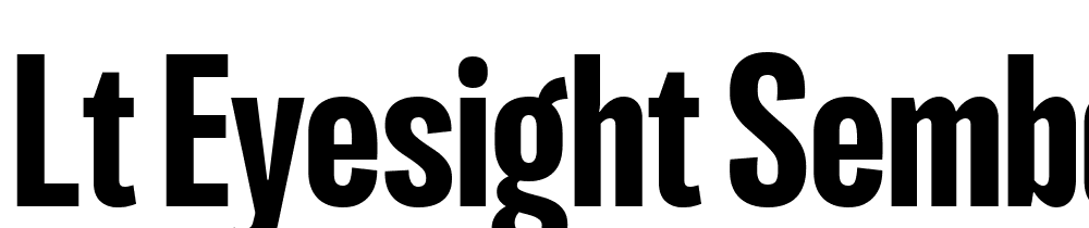 LT-Eyesight-SemBd-ExtraCond font family download free