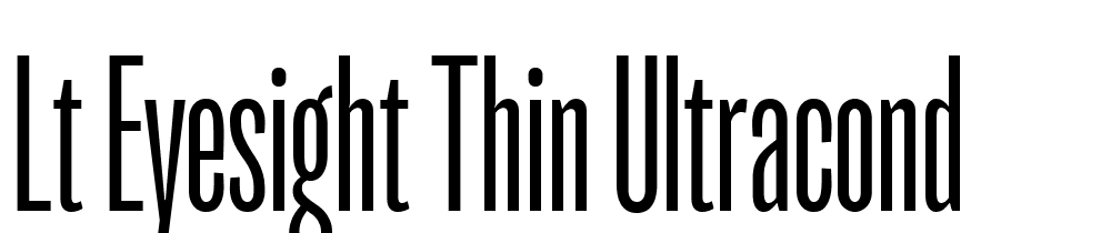 LT-Eyesight-Thin-UltraCond font family download free