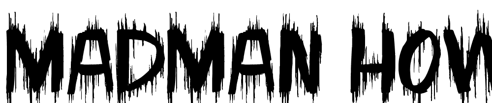 Madman-Howling font family download free