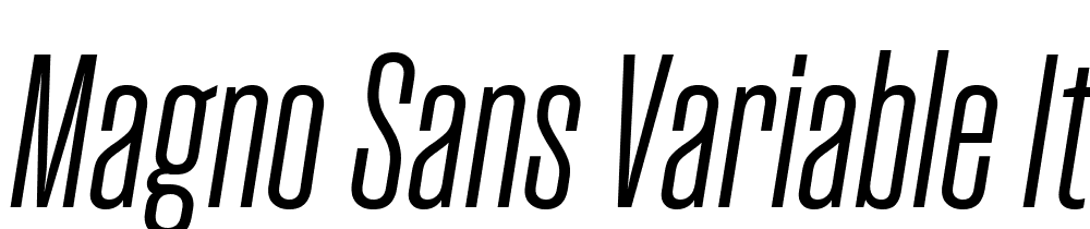 Magno-Sans-Variable-Italic font family download free