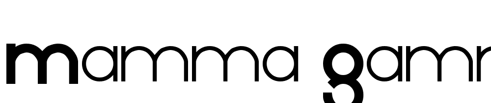 mamma_gamma font family download free