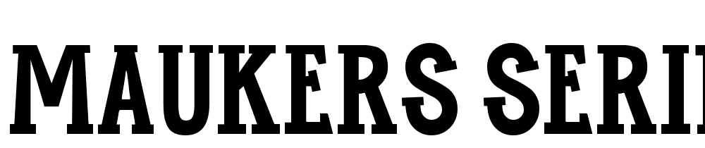 Maukers Serif font family download free