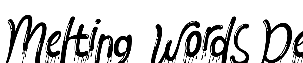 Melting-Words-Demo-Italic font family download free