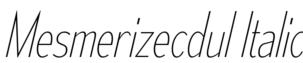 MesmerizeCdUl-Italic font family download free