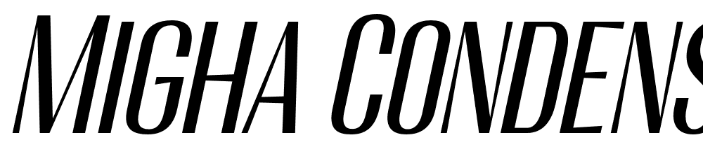 Migha-Condensed-CNTR-Slant font family download free