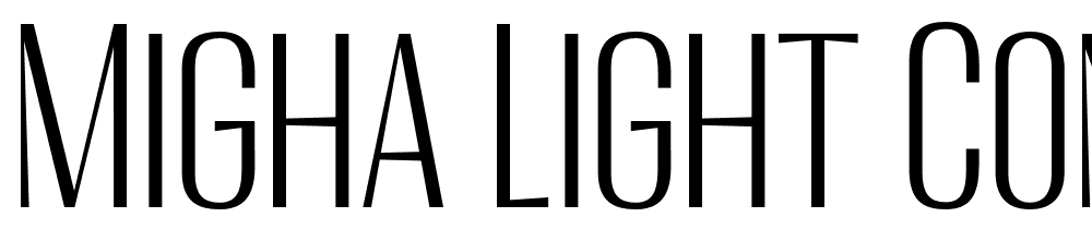 Migha-Light-Condensed-CNTR font family download free