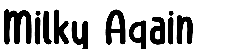 milky_again font family download free