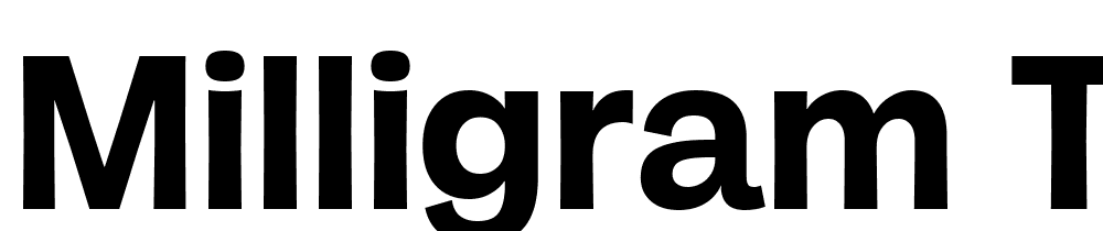 Milligram-Trial-Bold font family download free