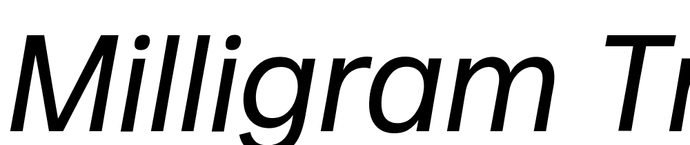 Milligram-Trial-Italic font family download free