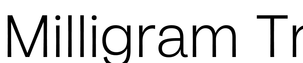 Milligram-Trial-Light font family download free