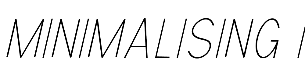 minimalising-Italic font family download free