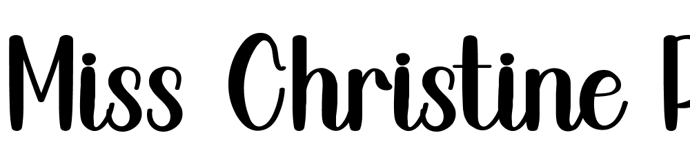 Miss Christine  personal use font family download free