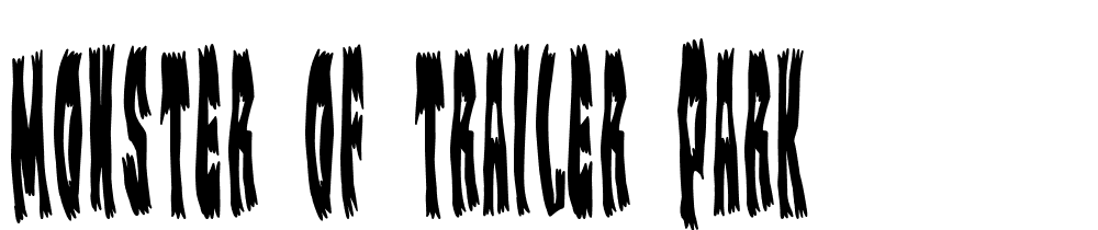 monster_of_trailer_park font family download free