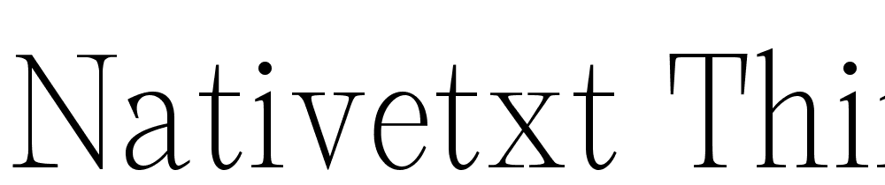 NativeTxt-Thin font family download free