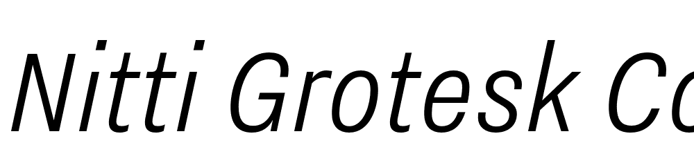 Nitti-Grotesk-Cond-SemiLight-Italic font family download free