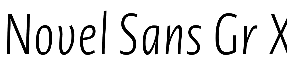 Novel-Sans-Gr-XCmp-XLight-It font family download free