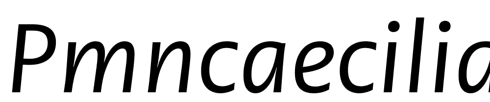 PMNCaeciliaSans-Text-It font family download free