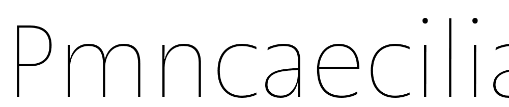 PMNCaeciliaSans-Text-Th font family download free