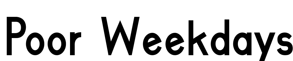 poor-weekdays-Bold font family download free