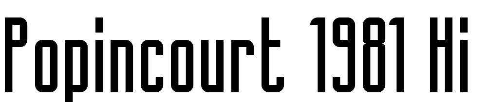 Popincourt-1981-Hi-Regular font family download free