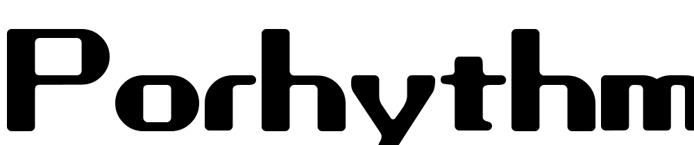 Porhythm font family download free