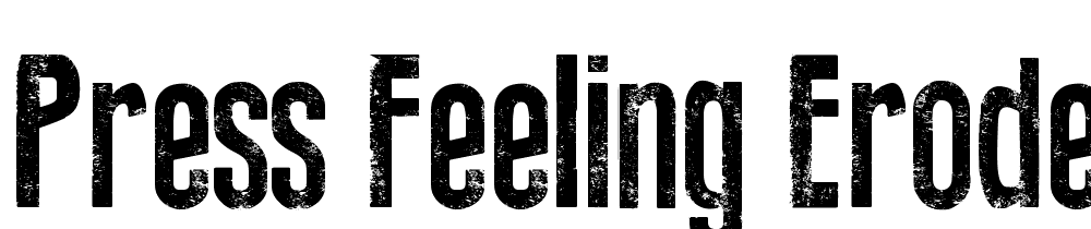 press-feeling-eroded font family download free