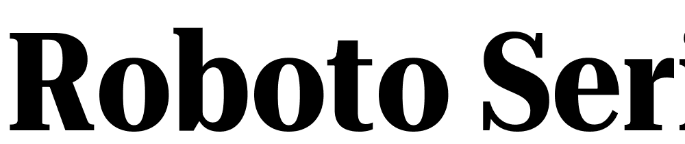 Roboto-Serif-120pt-Condensed-Bold font family download free