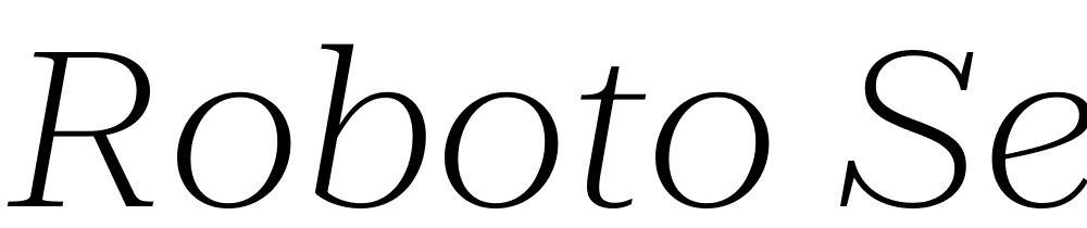 Roboto-Serif-120pt-Expanded-ExtraLight-Italic font family download free