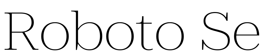 Roboto-Serif-120pt-Expanded-Thin font family download free