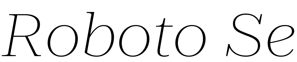 Roboto-Serif-120pt-Expanded-Thin-Italic font family download free