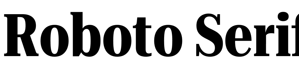 Roboto-Serif-120pt-ExtraCondensed-Bold font family download free