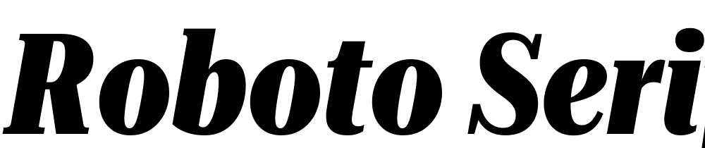 Roboto-Serif-120pt-ExtraCondensed-ExtraBold-Italic font family download free