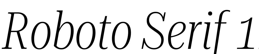 Roboto-Serif-120pt-ExtraCondensed-ExtraLight-Italic font family download free