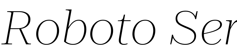 Roboto-Serif-120pt-SemiExpanded-Thin-Italic font family download free