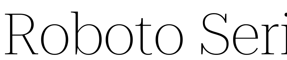 Roboto-Serif-120pt-Thin font family download free