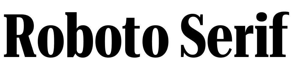 Roboto-Serif-120pt-UltraCondensed-Bold font family download free