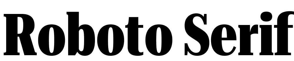 Roboto-Serif-120pt-UltraCondensed-ExtraBold font family download free