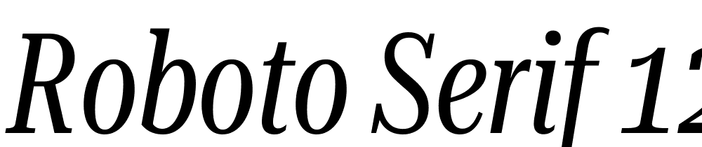 Roboto-Serif-120pt-UltraCondensed-Italic font family download free