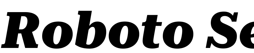 Roboto-Serif-28pt-ExtraBold-Italic font family download free