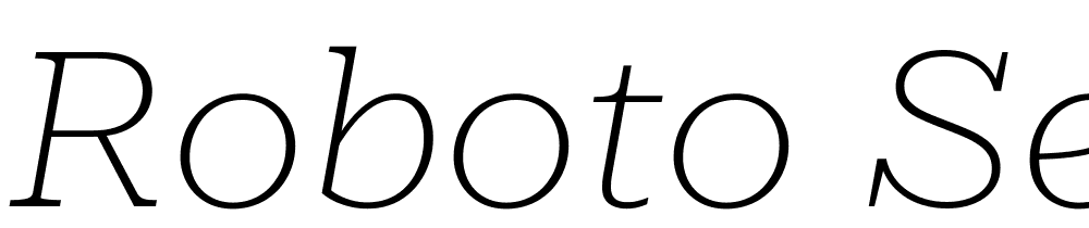 Roboto-Serif-28pt-ExtraExpanded-Thin-Italic font family download free