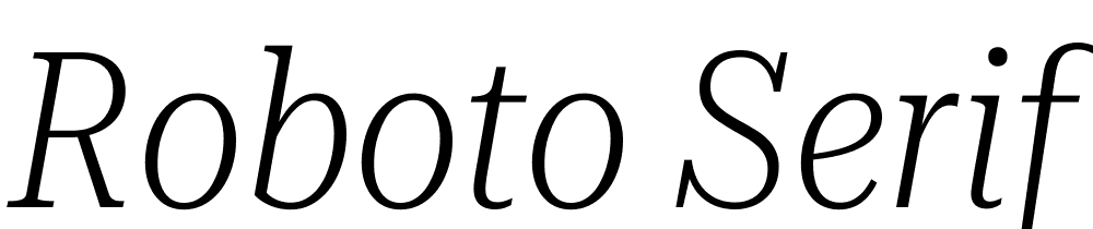 Roboto-Serif-72pt-Condensed-ExtraLight-Italic font family download free