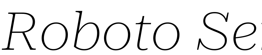 Roboto-Serif-72pt-Expanded-Thin-Italic font family download free