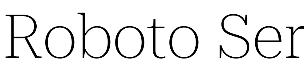 Roboto-Serif-72pt-Thin font family download free