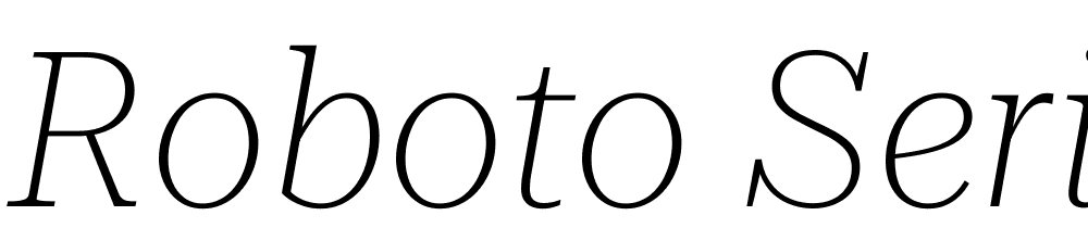 Roboto-Serif-72pt-Thin-Italic font family download free