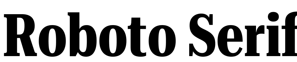 Roboto-Serif-72pt-UltraCondensed-Bold font family download free