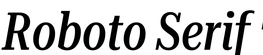 Roboto-Serif-72pt-UltraCondensed-Medium-Italic font family download free