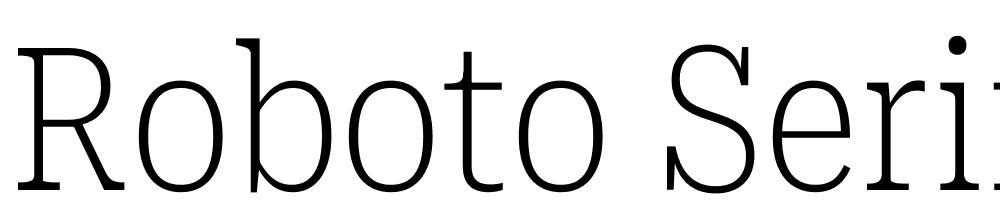 Roboto-Serif-ExtraCondensed-Thin font family download free