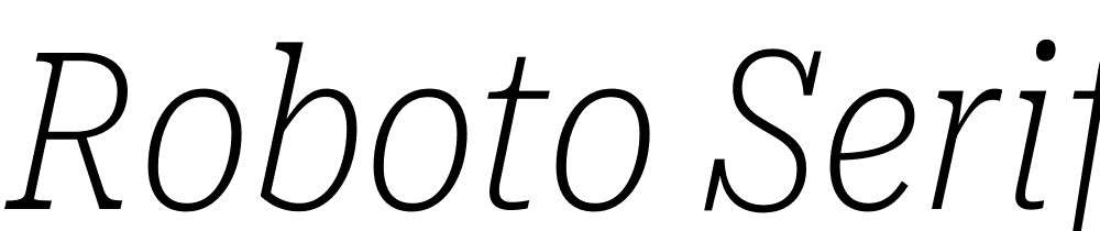 Roboto-Serif-ExtraCondensed-Thin-Italic font family download free